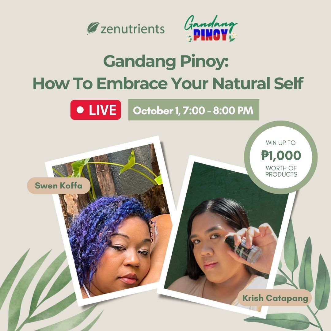 GANDANG PINOY: HOW TO EMBRACE YOUR NATURAL SELF
