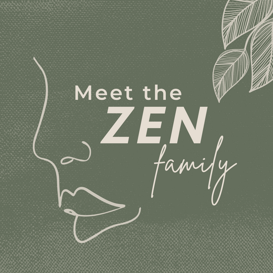 Meet the Zen Family